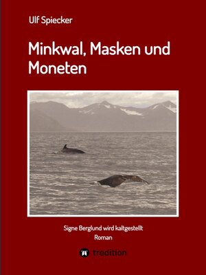 cover image of Minkwal, Masken und Moneten